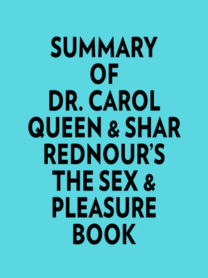 cover image of Summary of Dr. Carol Queen & Shar Rednour's the Sex & Pleasure Book